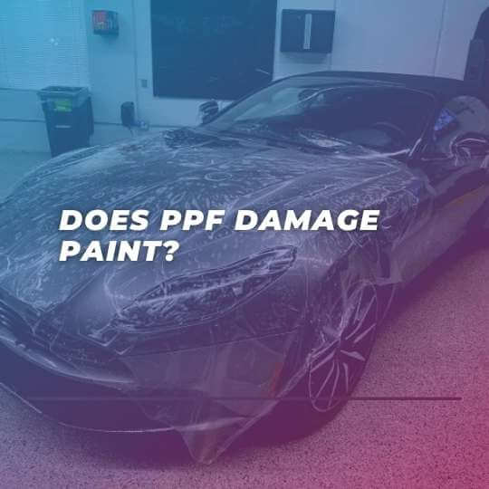 Does PPF damage paint? auto paint protection wrap  car paint film protection car paint protector film 