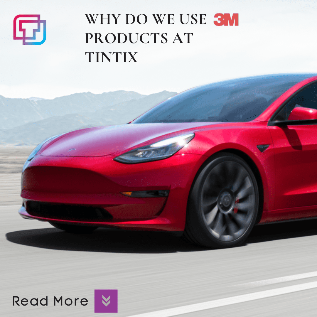 Why-do-we-use-3M-products-at-Tintix